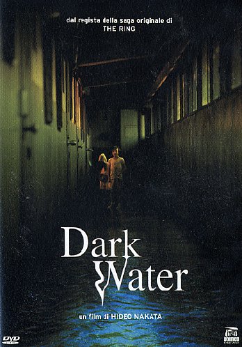 Dark water (Hideo Nakata) EDITORIALE